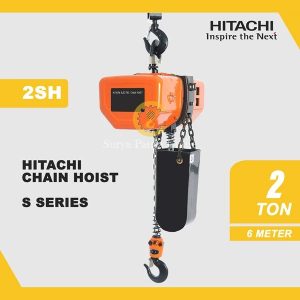 HITACHI CHAIN HOIST SERI S 2SH KAPASITAS 2 TON x 6 m